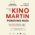 KINO MARTIN PONOVNO RADI